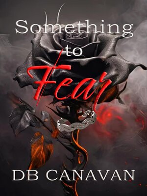 cover image of Something to Fear